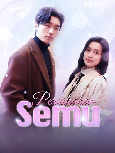 Pernikahan Semu – Drama China