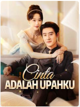 Cinta Adalah Upahku – Drama China