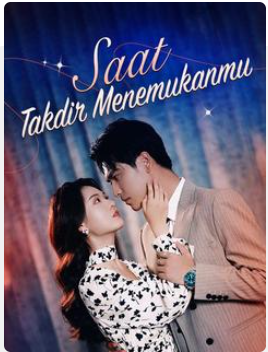 Saat Takdir Menemukanmu