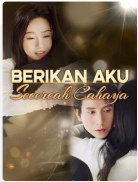 Berikan Aku Secercah Cahaya