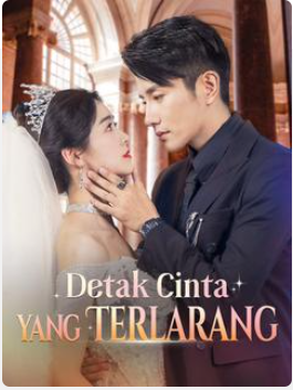 Detak Cinta yang Terlarang – Drama China