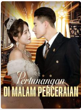 Pertunangan Di Malam Perceraian – Drama China