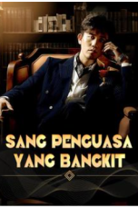 Sang Penguasa yang Bangkit