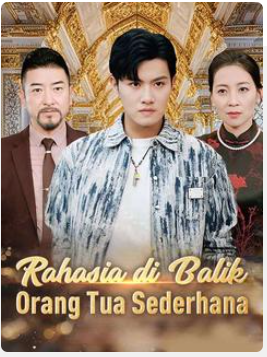 Rahasia di Balik Orang Tua Sederhana