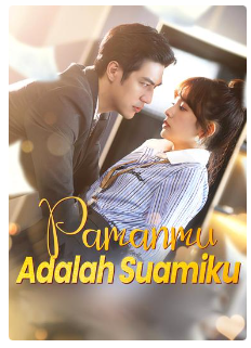 Pamanmu Adalah Suamiku – Drama China