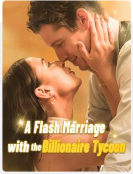 A Flash Marriage with the Billionaire Tycoon