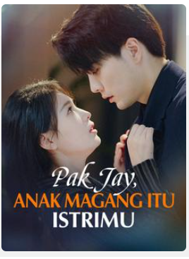 Pak Jay, Anak Magang itu Istrimu