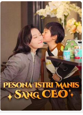 Pesona Istri Manis Sang CEO