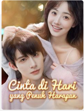 Cinta di Hari yang Penuh Harapan