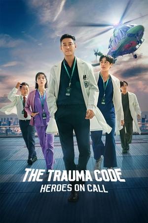 The Trauma Code: Heroes on Call (sub indo)