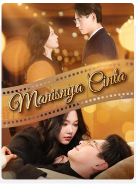 Manisnya Cinta – Drama China