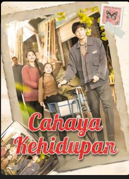 Cahaya Kehidupan – drama china