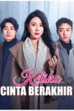 Ketika Cinta Berakhir