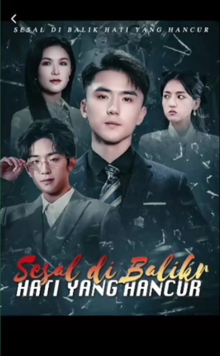 Sesal Di Balik Hati Yang Hancur – Drama China
