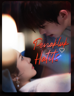 Penakluk Hati