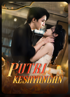 Putri Kesayangan – Drama China