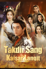Takdir Sang Kaisar Langit