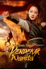 Jiwa Raga Pendekar Wanita