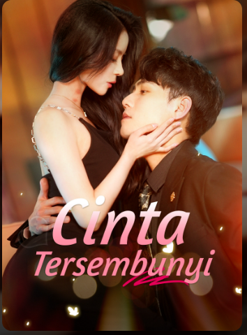 Cinta Tersembunyi – Drama China