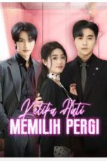 Ketika Hati Memilih Pergi