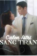 Calon Istri Sang Tiran