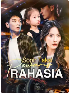 Sopir Taksi Pewaris Rahasia (Anak Rahasia Sang Miliarder)