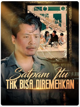 Satpam Itu Tak Bisa Diremehkan