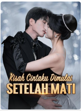 Kisah Cintaku Dimulai Setelah Mati