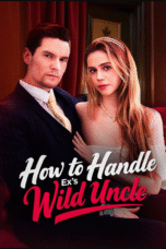 How to Handle Ex's Wild Uncle