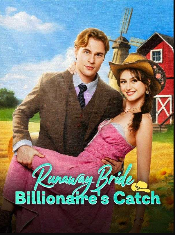 Runaway Bride, Billionaire’s Catch
