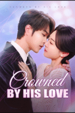 Crowned by His Love