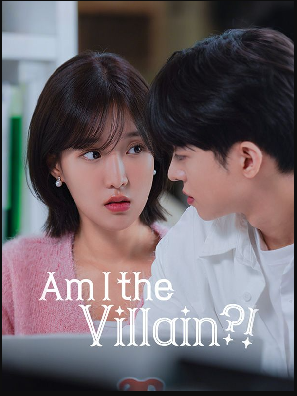 Am I the Villain?!