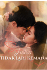 Jodoh Tidak Lari Kemana