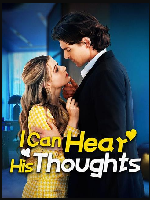 I Can Hear His Thoughts!