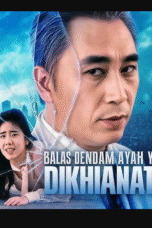 balas dendam ayah yang dikhianati