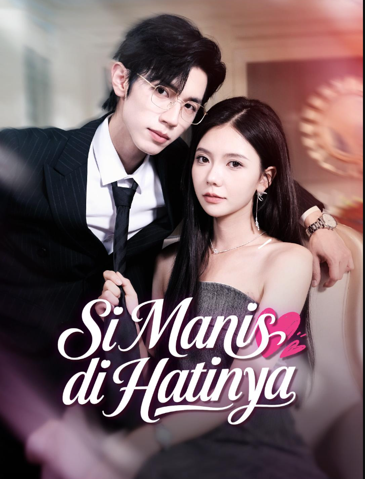 Si Manis di Hatinya