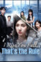 I Rise, You Fall, That's the Rule I Rise, You Fall, That's the Rule