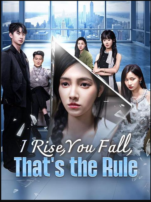 I Rise, You Fall, That’s the Rule