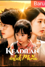 Keadilan Untuk Mama