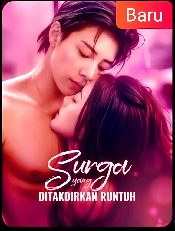 Surga Yang Ditakdirkan Runtuh