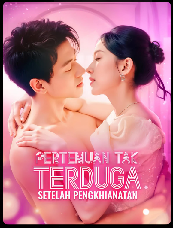 Pertemuan Tak Terduga Setelah Pengkhianatan