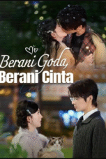 Berani Goda, Berani Cinta