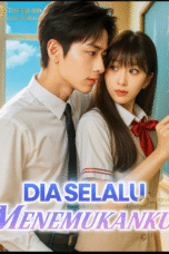 Dia Selalu Menemukanku
