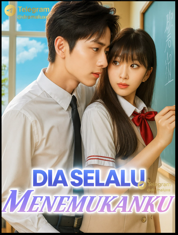 Dia Selalu Menemukanku