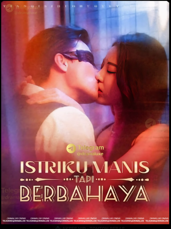 Istriku Manis Tapi Berbahaya