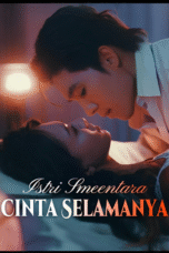 Istri Sementara Cinta Selamanya