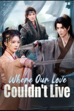 Where Our Love Couldn't Live