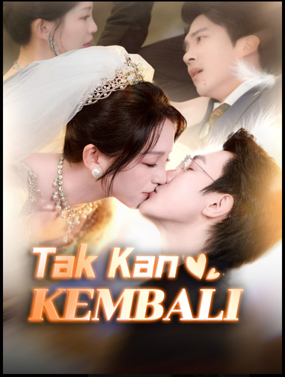 Tak kan Kembali