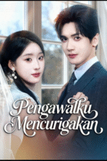 Pengawalku Mencurigakan