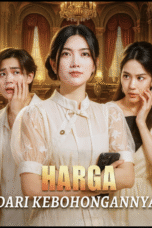 Harga Dari Kebohongannya